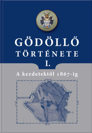 Gödöllő története I. – A kezdetektől 1867-ig