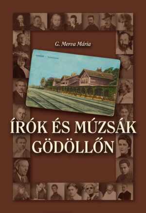 Írók és múzsák Gödöllőn